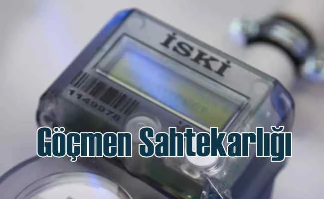 İSKİ göçmen sahtekarlığına 'Dur' dedi