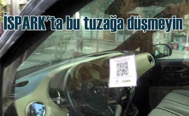 İSPARK'ta QR kodlu tuzak | Bu yalana inanmayın