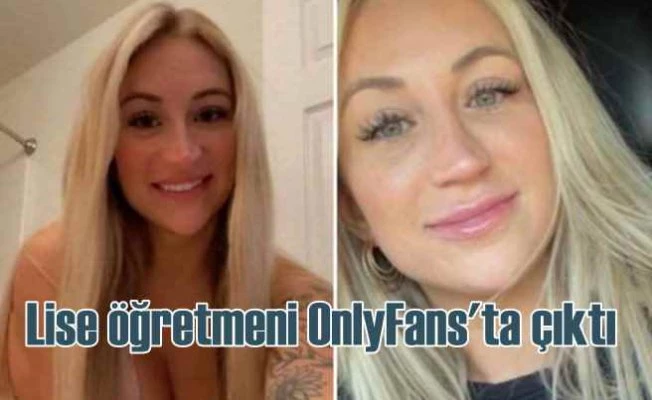 Lise öğretmeni OnlyFans'ta ortaya çıktı, zorunla izne çıkarıldı