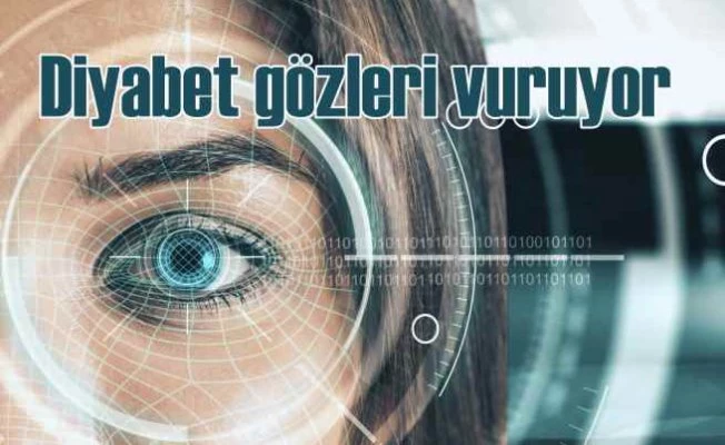 Diyabet en çok gözleri etkiliyor