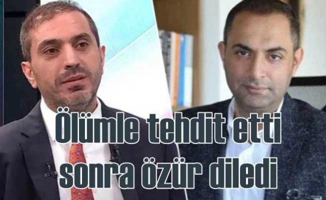 Murat Ağırel'i ölümle tehdit ettiler, özür dilediler