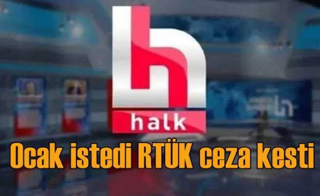 Ocak başkanı şikayet etti, RTÜK muhalif kanallara ceza yağdırdı