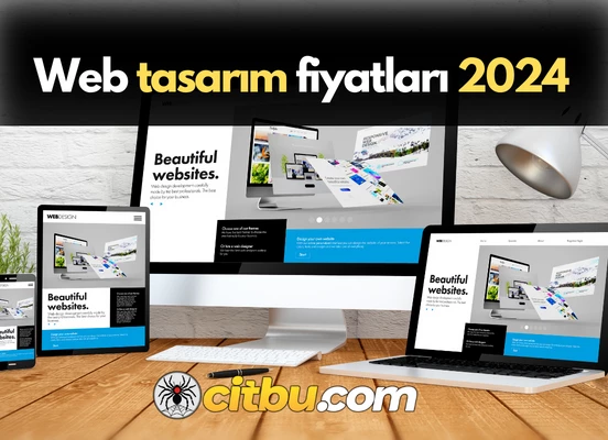 Web site fiyatları ve E-ticaret web sitelerine 2024 Ayarı