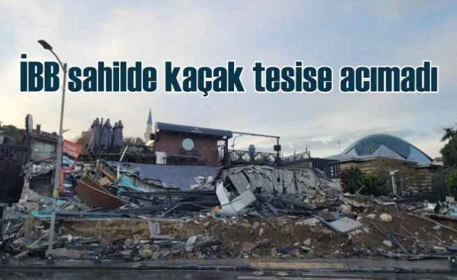 Üsküdar'da kaçak yapı, İBB tarafından yıkıldı