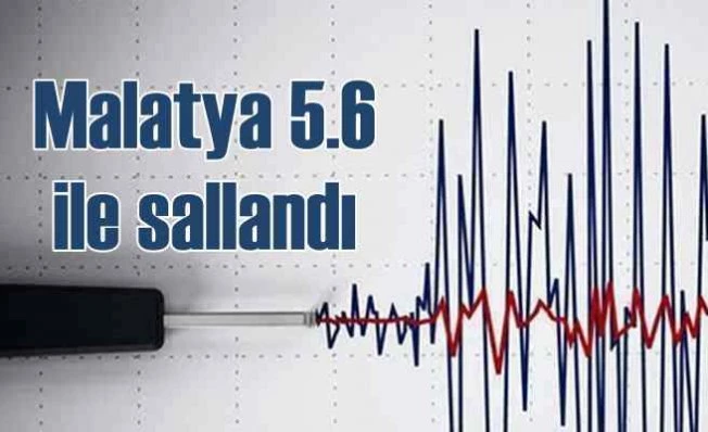 Malatya'da korkutan deprem | 5.6 ile sallandık