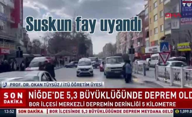 Niğde Bor'da Deprem Oldu | 5.3 ile sarsıldık