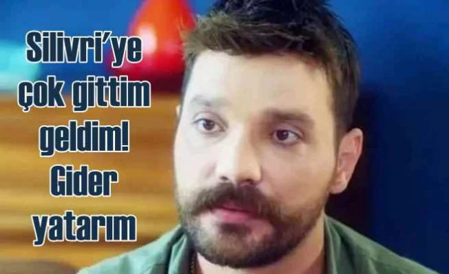Oğuzhan Uğur | Silivri'ye çok gittim geldim, gider yatarım