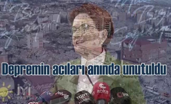 Depremin yıkımını, acılarını Akşener unutturdu