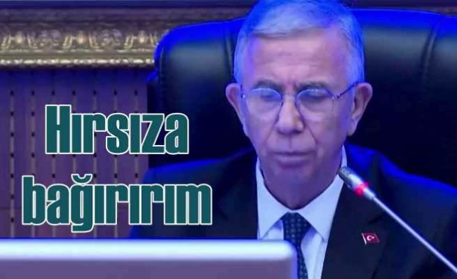 Mansur Yavaş 'Çalmışlar' dedi | Hırsızlara bağırırım