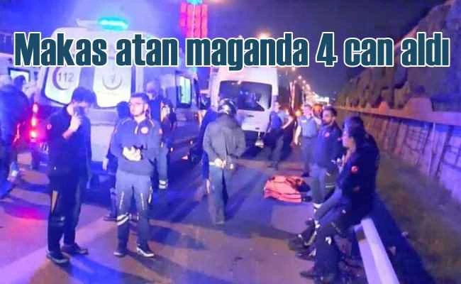 Alkollü maganda makas ata ata 4 işçiyi öldürdü