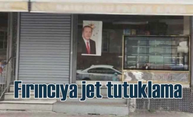 Erdoğan lehine slogan atan çocuğa ekmek satmayan fırıncı tutuklandı