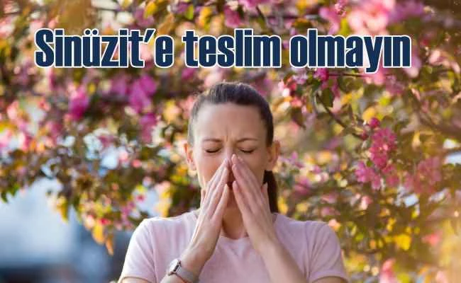 Sinüzite karşı 8 etkili önlem