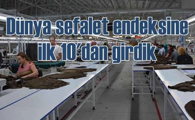 Türkiye, dünya sefalet endeksinde ilk 10'a girdi