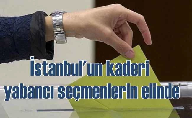 Yabancı seçmenler kaderemizle oynayacak