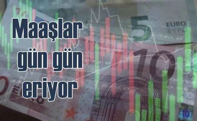Döviz arttıkça fakirleşiyoruz | Maaşlar gün gün eriyor