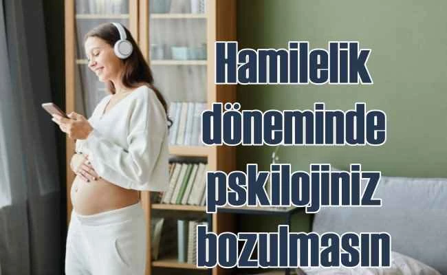 Hamilelik dönemindeki hormonal değişimlere dekkat