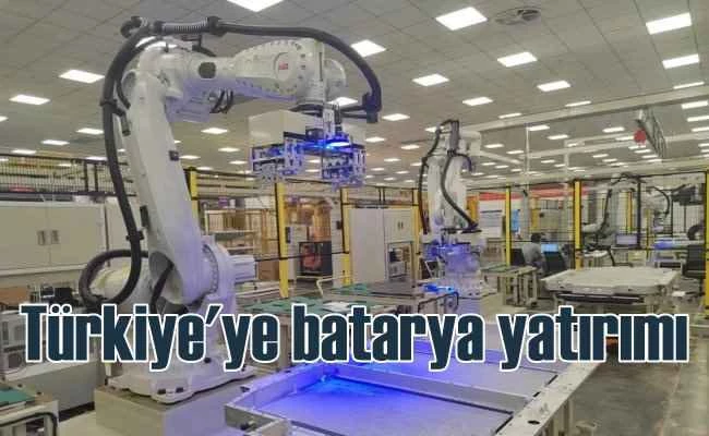 Türkiye’ye Büyük Yatırım | Çin Bataryası için dev tesis