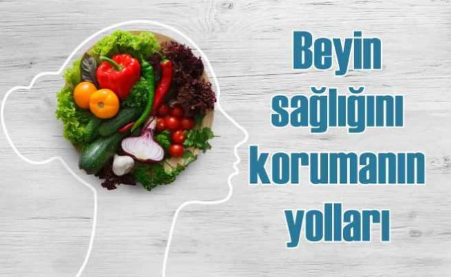 Beyin Sağlığımızı Korumak İçin Bu Önerileri Dikkate Alın!