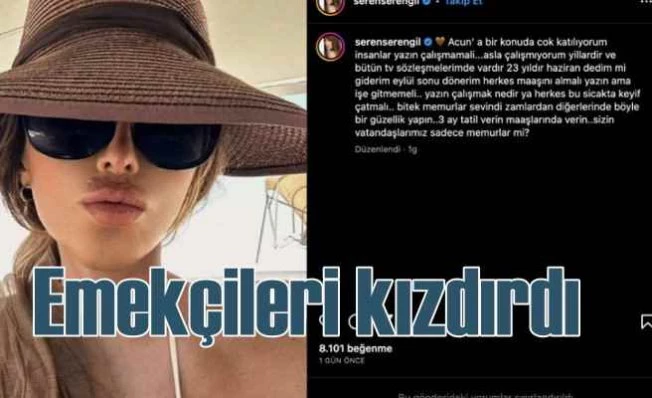 Seren Serengil'in tatil gafı çalışanları kızdırdı