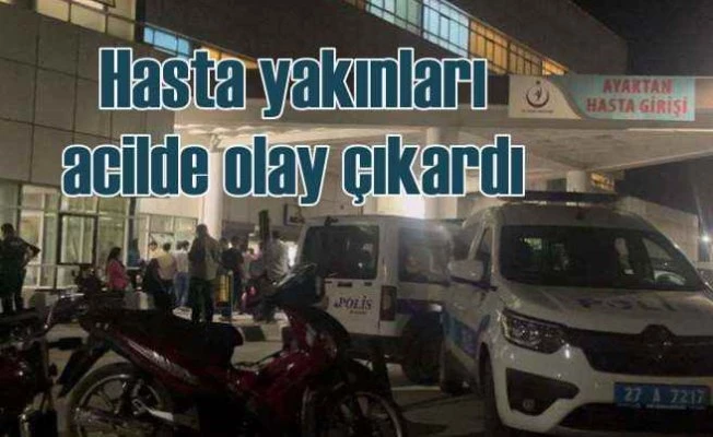 Hasta yakınlarının kavgası acil servisi kilitledi