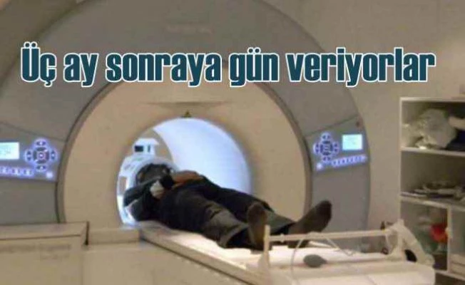 Hastanelerde randevu krizi derinleşiyor | MR için 3 ay bekle
