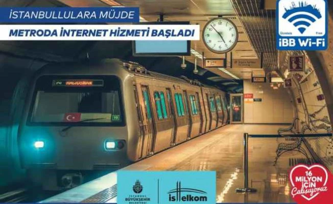 İBB Wi-Fi metrolarda yaygınlaşıyor
