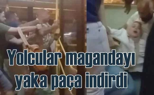 Maganda yolcuyu, otobüsten vatandaşlar attı