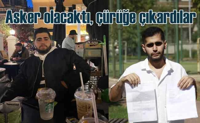 Asker olabilmek için ameliyat oldu, başına gelmeyen kalmadı