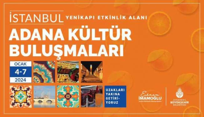 Adana'nın dillere destan lezzetleri İstanbul'da