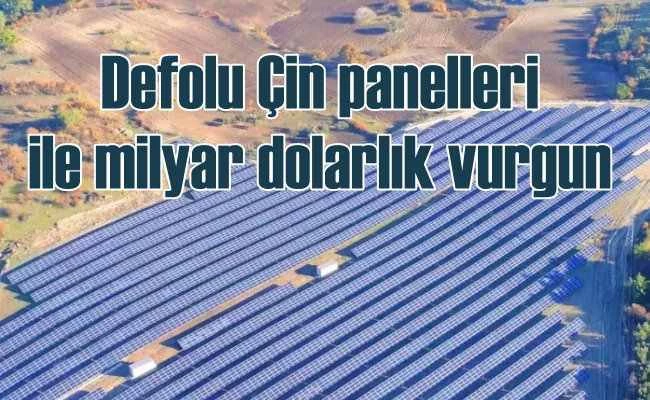 Güneş enerjisi sektöründe defolu Çin paneli vurgunu